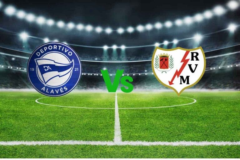 Deportivo Alavés vs Rayo Vallecano