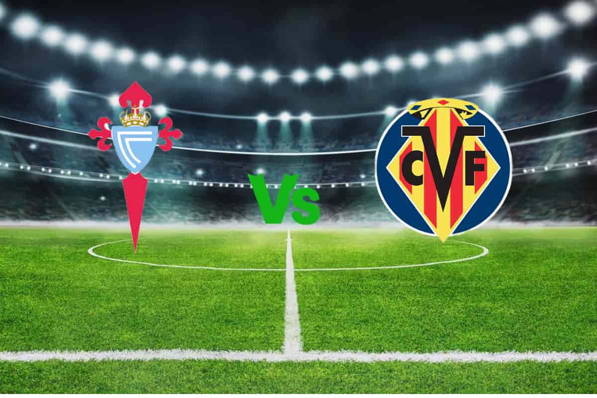Celta vs Villarreal