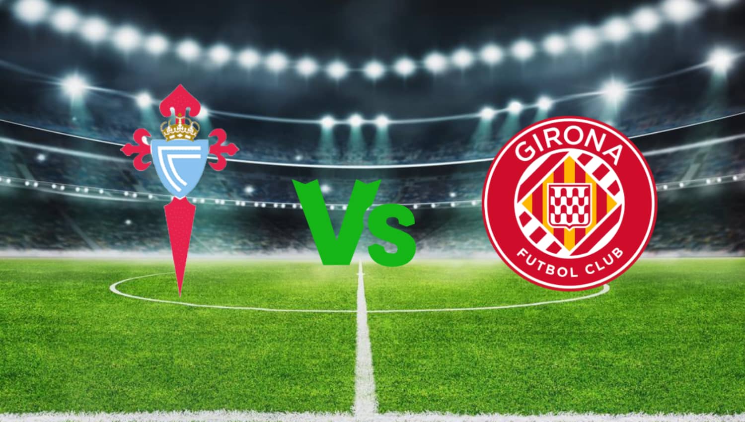 Celta vs Girona